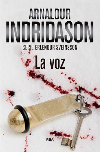 VOZ, LA | 9788490565056 | INDRIDASON , ARNALDUR | Llibreria L'Illa - Llibreria Online de Mollet - Comprar llibres online