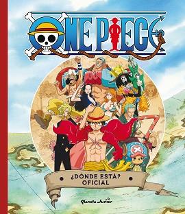 ONE PIECE. ¿DÓNDE ESTÁ? | 9788408298045 | ONE PIECE | Llibreria L'Illa - Llibreria Online de Mollet - Comprar llibres online