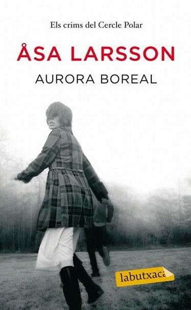 AURORA BOREAL | 9788499303642 | LARSSON, ASA | Llibreria L'Illa - Llibreria Online de Mollet - Comprar llibres online