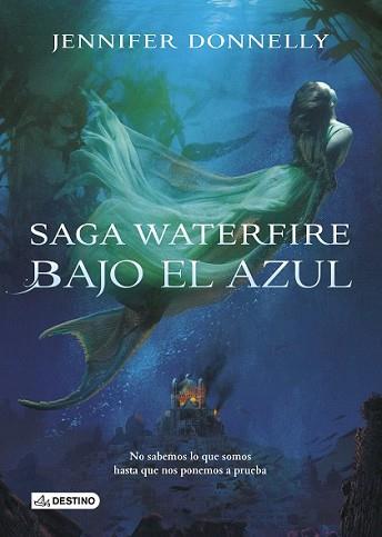 BAJO EL AZUL | 9788408133193 | DONNELLY, JENNIFER | Llibreria L'Illa - Llibreria Online de Mollet - Comprar llibres online