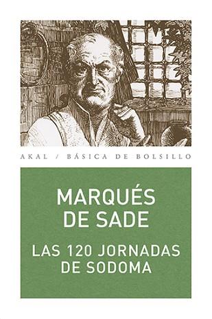 120 JORNADAS DE SODOMA, LAS | 9788446021537 | MARQUES DE SADE | Llibreria L'Illa - Llibreria Online de Mollet - Comprar llibres online
