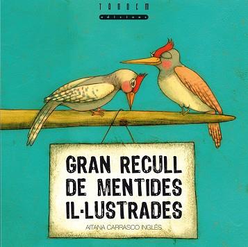 GRAN RECULL DE MENTIDES IL·LUSTRADES | 9788481317497 | CARRASCO INGLES, AITANA | Llibreria L'Illa - Llibreria Online de Mollet - Comprar llibres online