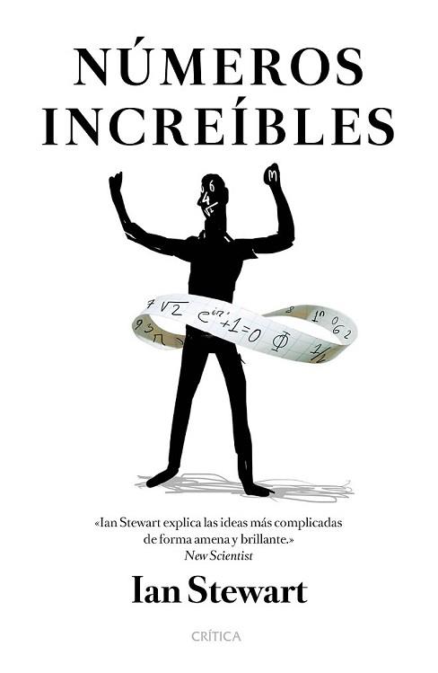 NÚMEROS INCREÍBLES | 9788498929485 | STEWART, IAN | Llibreria L'Illa - Llibreria Online de Mollet - Comprar llibres online