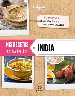MIS RECETAS MADE IN INDIA | 9788408132165 | AA. VV. | Llibreria L'Illa - Llibreria Online de Mollet - Comprar llibres online