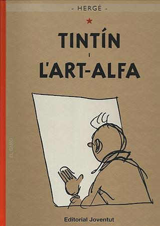 TINTIN I L'ART-ALFA | 9788426138590 | HERGE | Llibreria L'Illa - Llibreria Online de Mollet - Comprar llibres online