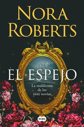 ESPEJO, EL | 9788410257832 | ROBERTS, NORA | Llibreria L'Illa - Llibreria Online de Mollet - Comprar llibres online