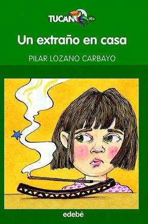 EXTRAÑO EN CASA, UN | 9788423695942 | LOZANO CARBAYO, PILAR | Llibreria L'Illa - Llibreria Online de Mollet - Comprar llibres online
