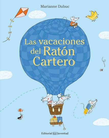 VACACIONES DEL RATÓN CARTERO, LAS | 9788426143655 | DUBUC, MARIANNE