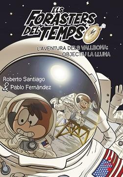  L'AVENTURA DELS VALLBONA 12 | 9788466149730 | SANTIAGO, ROBERTO | Llibreria L'Illa - Llibreria Online de Mollet - Comprar llibres online