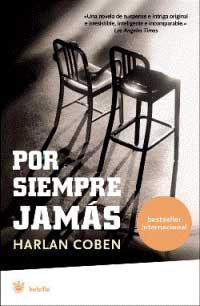 POR SIEMPRE JAMAS | 9788478717361 | COBEN, HARLAN
