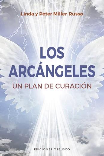 ARCÁNGELES, LOS | 9788491117131 | MILLER-RUSSO, LINDA/MILLER-RUSSO, PETER | Llibreria L'Illa - Llibreria Online de Mollet - Comprar llibres online
