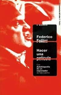 HACER UNA PELICULA | 9788449307409 | FELLINI, FEDERICO | Llibreria L'Illa - Llibreria Online de Mollet - Comprar llibres online