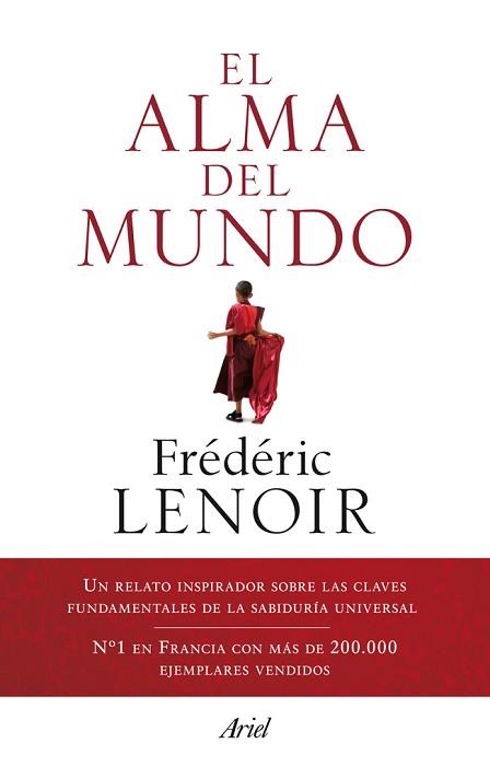 ALMA DEL MUNDO, EL | 9788434406278 | LENOIR, FRÉDÉRIC | Llibreria L'Illa - Llibreria Online de Mollet - Comprar llibres online