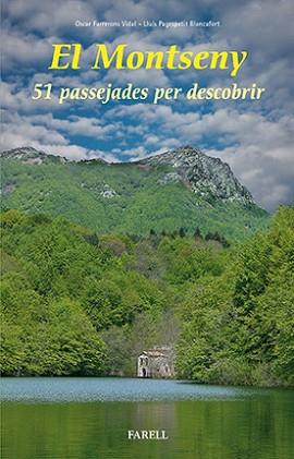 MONTSENY, EL  | 9788492811762 | FARRERONS VIDAL, OSCAR/ PAGESPETIT BLANCAFORT, LLUÍS