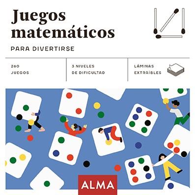 JUEGOS MATEMÁTICOS PARA DIVERTIRSE | 9788418008467 | VARIOS AUTORES | Llibreria L'Illa - Llibreria Online de Mollet - Comprar llibres online