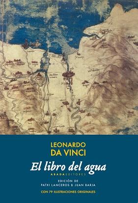 LIBRO DEL AGUA, EL | 9788416160952 | DA VINCI, LEONARDO | Llibreria L'Illa - Llibreria Online de Mollet - Comprar llibres online