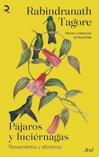 PÁJAROS Y LUCIÉRNAGAS | 9788434436091 | TAGORE, RABINDRANATH | Llibreria L'Illa - Llibreria Online de Mollet - Comprar llibres online