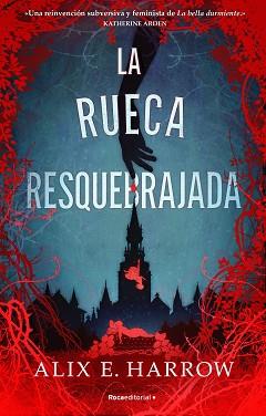 RUECA RESQUEBRAJADA, LA | 9788418870279 | HARROW, ALIX E.