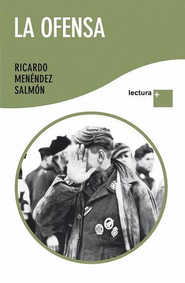OFENSA, LA | 9788432298356 | MENENDEZ SALMON, RICARDO | Llibreria L'Illa - Llibreria Online de Mollet - Comprar llibres online