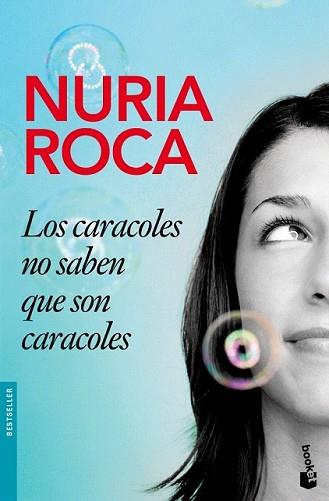 CARACOLES NO SABEN QUE SON CARACOLES, LOS | 9788467033922 | ROCA, NURIA | Llibreria L'Illa - Llibreria Online de Mollet - Comprar llibres online