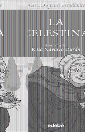 CELESTINA (CLASICOS ESTUDIANTES) | 9788423690879 | DE ROJAS, FERNANDO (ROSA NAVARRO: ADAPATCION) | Llibreria L'Illa - Llibreria Online de Mollet - Comprar llibres online