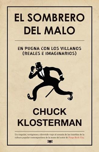 SOMBRERO DEL MALO, EL | 9788494458712 | KLOSTERMAN, CHUCK