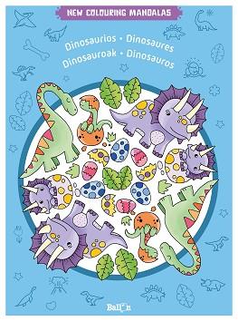 NEW COLOURING MANDALAS - DINOSAURIOS | 9789403225807 | BALLON | Llibreria L'Illa - Llibreria Online de Mollet - Comprar llibres online