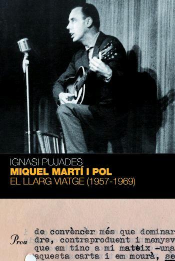 MIQUEL MARTÍ I POL. EL LLARG VIATGE | 9788484370604 | MARTI I POL, MIQUEL | Llibreria L'Illa - Llibreria Online de Mollet - Comprar llibres online