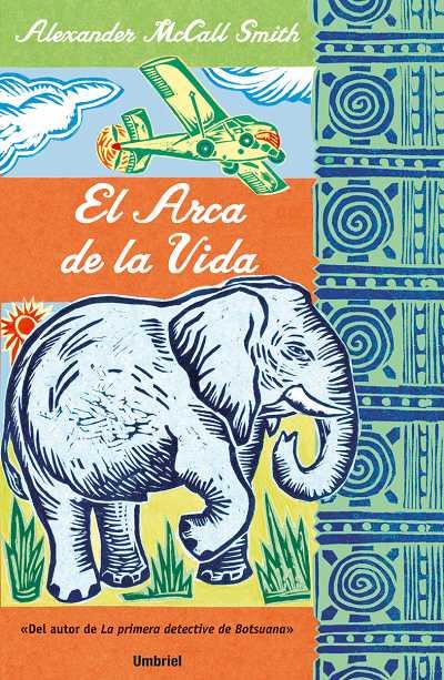 ARCA DE LA VIDA, EL | 9788495618979 | MCCALL SMITH, ALEXANDER | Llibreria L'Illa - Llibreria Online de Mollet - Comprar llibres online