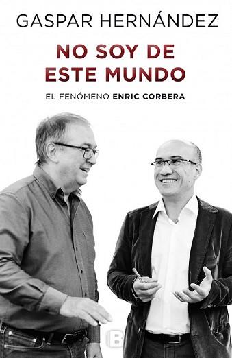 NO SOY DE ESTE MUNDO | 9788466656979 | HERNÁNDEZ, GASPAR