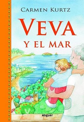 VEVA Y EL MAR | 9788427901339 | KURTZ, CARMEN | Llibreria L'Illa - Llibreria Online de Mollet - Comprar llibres online