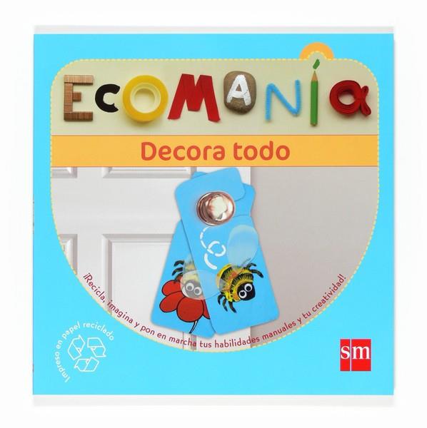 ECOMANÍA DECORA TODO | 9788467519716 | REBECCA CRAIG | Llibreria L'Illa - Llibreria Online de Mollet - Comprar llibres online