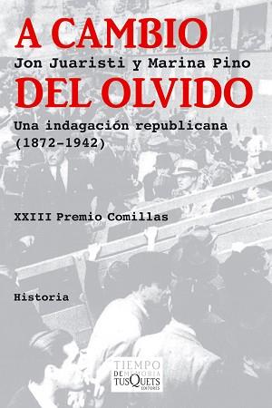 A CAMBIO DEL OLVIDO | 9788483833131 | JUARISTI, JON | Llibreria L'Illa - Llibreria Online de Mollet - Comprar llibres online