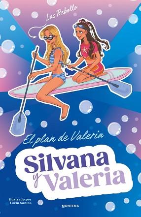 SILVANA Y VALERIA REBOLLO 4 - EL PLAN DE VALERIA | 9791387924898 | REBOLLO, SILVANA/REBOLLO, VALERIA | Llibreria L'Illa - Llibreria Online de Mollet - Comprar llibres online