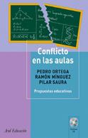 CONFLICTO EN LAS AULAS | 9788434426535 | ORTEGA, PEDRO / MINGUEZ, RAMON / SAURA, PILAR | Llibreria L'Illa - Llibreria Online de Mollet - Comprar llibres online