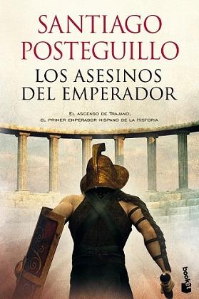 ASESINOS DEL EMPERADOR, LOS | 9788408118329 | POSTEGUILLO, SANTIAGO | Llibreria L'Illa - Llibreria Online de Mollet - Comprar llibres online