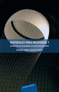 MATERIALES PARA INGENIERIA 1. INTRODUCCION A LAS PROPIEDADES | 9788429172553 | ASHBY, MICHAEL F./JONES, DAVID R. H. | Llibreria L'Illa - Llibreria Online de Mollet - Comprar llibres online