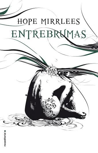 ENTREBRUMAS | 9788416700868 | MIRRLEES, HOPE | Llibreria L'Illa - Llibreria Online de Mollet - Comprar llibres online