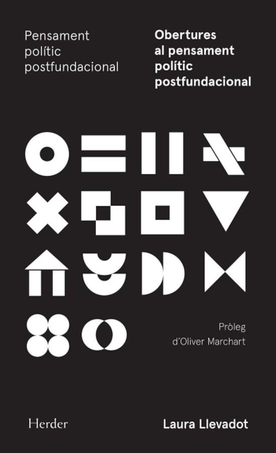 OBERTURES AL PENSAMENT POLÍTIC POSTFUNDACIONAL | 9788425454035 | LLEVADOT, LAURA | Llibreria L'Illa - Llibreria Online de Mollet - Comprar llibres online