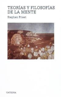 TEORIAS Y FILOSOFIAS DE LA MENTE | 9788437612409 | STEPHEN PRIEST
