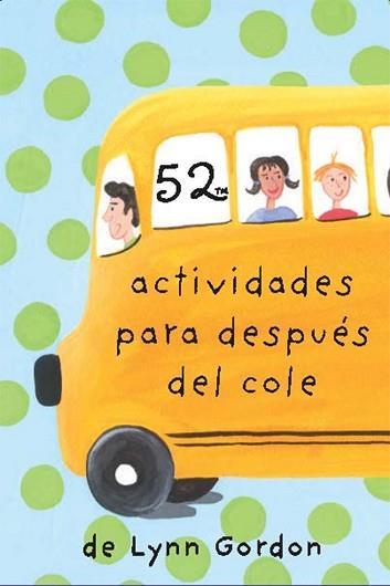 BARAJA 52 ACTIVIDADES PARA DESPUÉS DEL COLE | 9788868216610 | GORDON, LYNN | Llibreria L'Illa - Llibreria Online de Mollet - Comprar llibres online