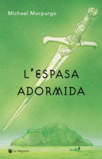 ESPASA ADORMIDA, L' | 9788478712595 | MORPURGO, MICHAEL