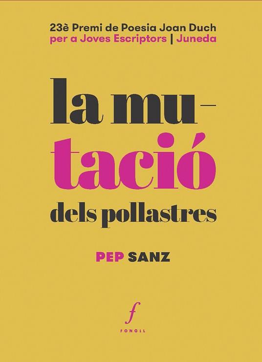 MUTACIÓ DELS POLLASTRES | 9788412502497 | SANZ, PEP