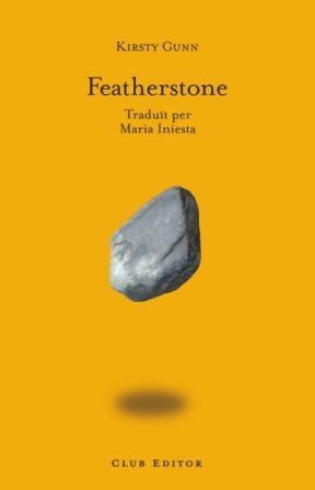 FEATHERSTONE | 9788473291361 | GUNN, KIRSTY | Llibreria L'Illa - Llibreria Online de Mollet - Comprar llibres online