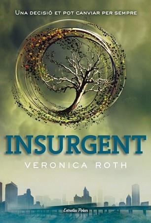 INSURGENT | 9788499328744 | ROTH, VERONICA | Llibreria L'Illa - Llibreria Online de Mollet - Comprar llibres online
