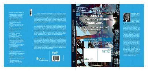 DERECHO A LA VIVIENDA Y BURBUJA INMOBILIARIA. | 9788481264432 | TEJEDOR BIELSA, JULIO | Llibreria L'Illa - Llibreria Online de Mollet - Comprar llibres online
