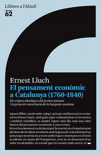 PENSAMENT ECONOMIC A CATALUNYA 1760 / 1840, EL | 9788429763645 | LLUCH, ERNEST