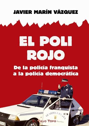 POLI ROJO, EL | 9791387991067 | MARÍN VÁZQUEZ, JAVIER | Llibreria L'Illa - Llibreria Online de Mollet - Comprar llibres online