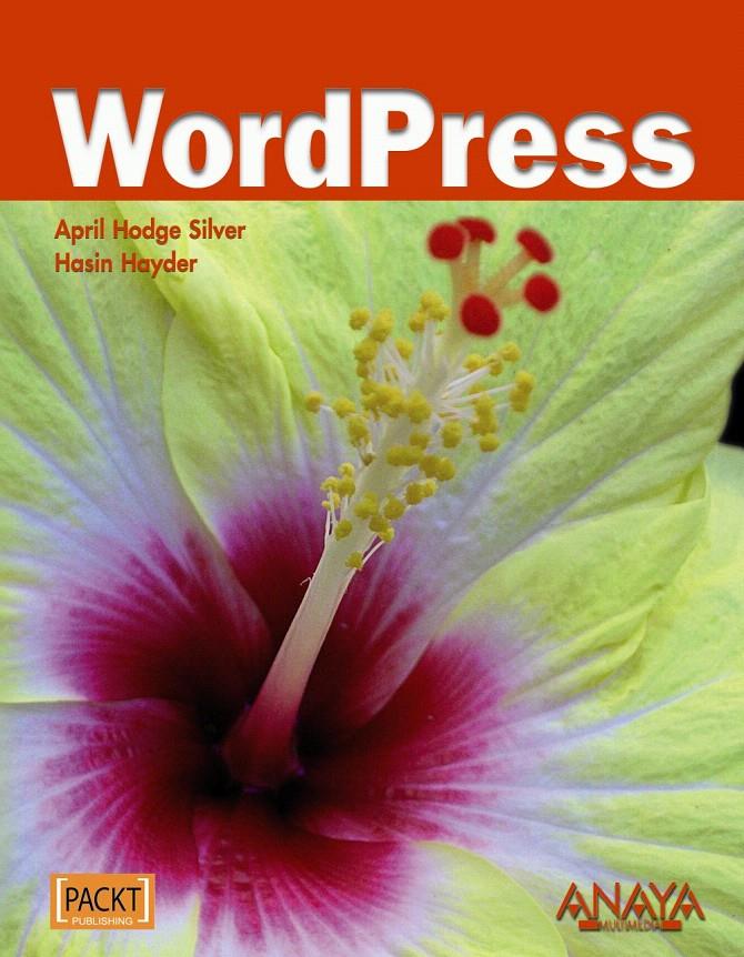 WORDPRESS | 9788441527447 | HODGE SILVER, APRIL/HAYDER, HASIN | Llibreria L'Illa - Llibreria Online de Mollet - Comprar llibres online