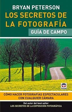 SECRETOS DE LA FOTOGRAFIA, LOS | 9788479028350 | PETERSON, BRYAN | Llibreria L'Illa - Llibreria Online de Mollet - Comprar llibres online